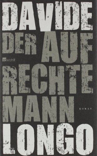 Davide Longo - Der aufrechte Mann - Preis vom 11.10.2026 15:43:13 h