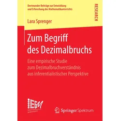 Zum Begriff des Dezimalbruchs, Fachbücher von Lara Sprenger