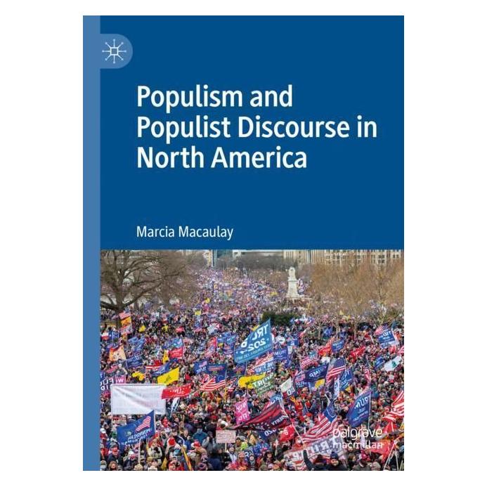 Springer Populism and Populist Discourse in North America (Englisch, Softcover, Marcia Macaulay) (56993749)