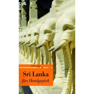 Sri Lanka fürs Handgepäck, Taschenbuch von , Unionsverlag