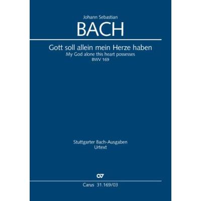Gott soll allein mein Herze haben (Klavierauszug), Paperback von Johann Sebastian Bach, Carus-Verlag