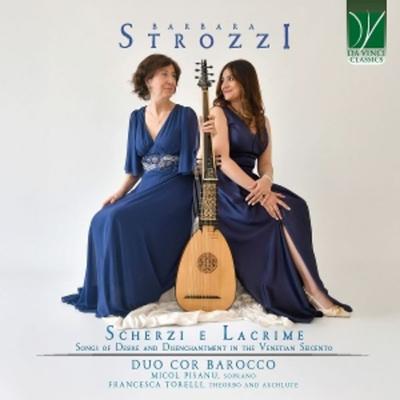 Scherzi E Lacrime-Songs of Desire and Disenchantme - Francesca Torelli Micol Pisanu, CD