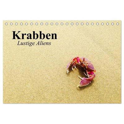 Krabben. Lustige Aliens (Tischkalender 2026 DIN A5 quer), CALVENDO Monatskalender