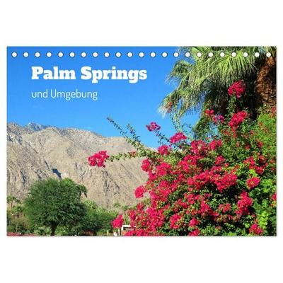 Palm Springs und Umgebung (Tischkalender 2027 DIN A5 quer), CALVENDO Monatskalender