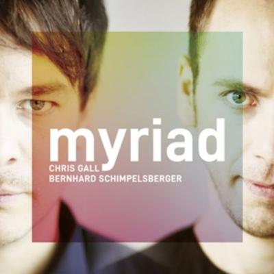 Myriad (180g Black Vinyl) - Chris Gall,Bernhard Schimpelsberger, Vinyl