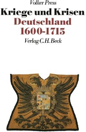 Volker Press - Neue Deutsche Geschichte, Band 5: Kriege und Krisen - Deutschland 1600-1715 - Preis vom 30.09.2026 22:30:23 h