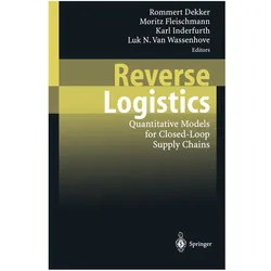 Reverse Logistics, Fachbücher von Luk N. van Wassenhove, Moritz Fleischmann, Karl Inderfurth, Rommert Dekker