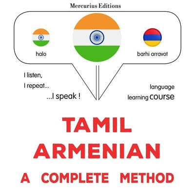 Tamil - Armenian : a complete method - James Gardner, Audio, 9782821176195