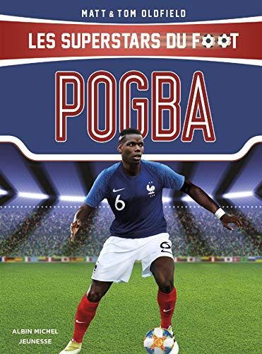 Les superstars du foot. Pogba - Preis vom 30.09.2026 22:30:23 h