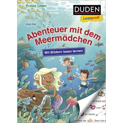 Duden Leseprofi – Mit Bildern lesen lernen: Abenteuer mit dem Meermädchen, Gebundene Ausgabe von Anja Kiel, FISCHER Sauerländer Duden