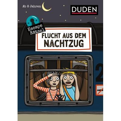 Escape-Rätsel - Flucht aus dem Nachtzug, Taschenbuch von Janine Eck,Ulrike Rogler, Duden ein Imprint von Cornelsen Verlag GmbH, 978-3-411-77065-6