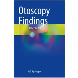 Otoscopy Findings, Fachbücher von Janez Rebol