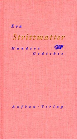 Eva Strittmatter - Hundert Gedichte - Preis vom 05.10.2026 03:47:11 h