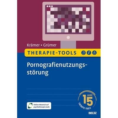 Therapie-Tools Pornografienutzungsstörung, Set von Michael Krämer,Katrin Grümer, Beltz Verlagsgruppe GmbH & Co. KG, 978-3-621-29161-3