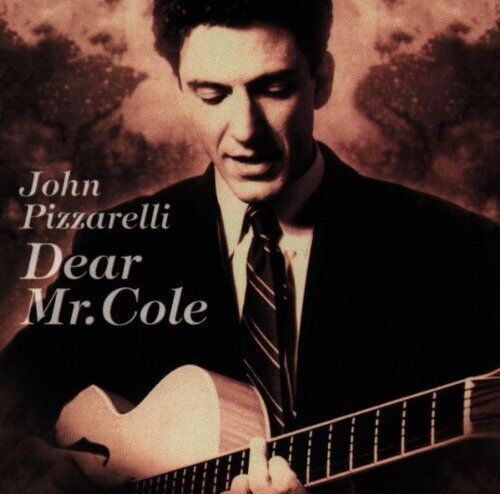 John Pizzarelli - Dear Mr.Cole - Preis vom 05.10.2026 03:47:11 h