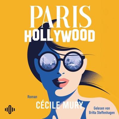 Paris Hollywood - Cécile Mury, Audio, 9783844947632