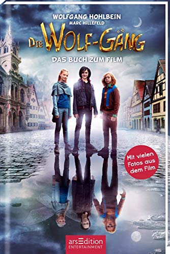 Wolfgang Hohlbein - Die Wolf-Gäng - Das Buch zum Film - Preis vom 11.10.2026 03:10:56 h