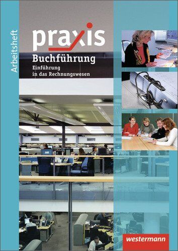 Hans Kaminski - Praxis: Arbeitsheft Buchführung / Rechnungswesen: mit eingelegtem Lösungsheft - Preis vom 11.10.2026 03:10:56 h