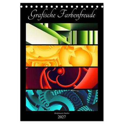 Grafische Farbenfreude (Tischkalender 2027 DIN A5 hoch), CALVENDO Monatskalender