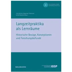 Langzeitpraktika als Lernräume, Fachbücher von Alexander Gröschnner Gröschnner