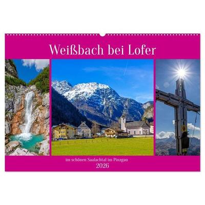Weißbach bei Lofer (Wandkalender 2026 DIN A2 quer), CALVENDO Monatskalender