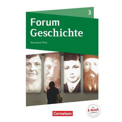 Forum Geschichte 3. Schülerbuch mit Online-Angebot. Gymnasium Rheinland-Pfalz, Gebundene Ausgabe von Dagmar Bäuml-Stosiek,Kai Willig,Dirk