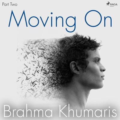 Moving On – Part Two - Brahma Khumaris, Audio, 9788711675571