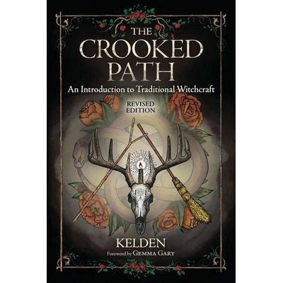 The Crooked Path, Taschenbuch von Kelden, Pan macmillan Ltd., 978-0-7387-6203-6