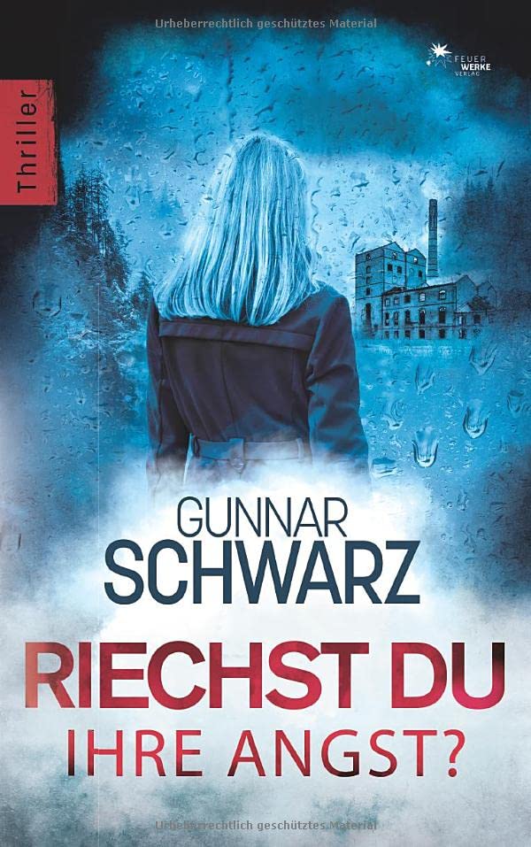 Gunnar Schwarz - Riechst du ihre Angst? - Preis vom 18.10.2026 19:22:15 h