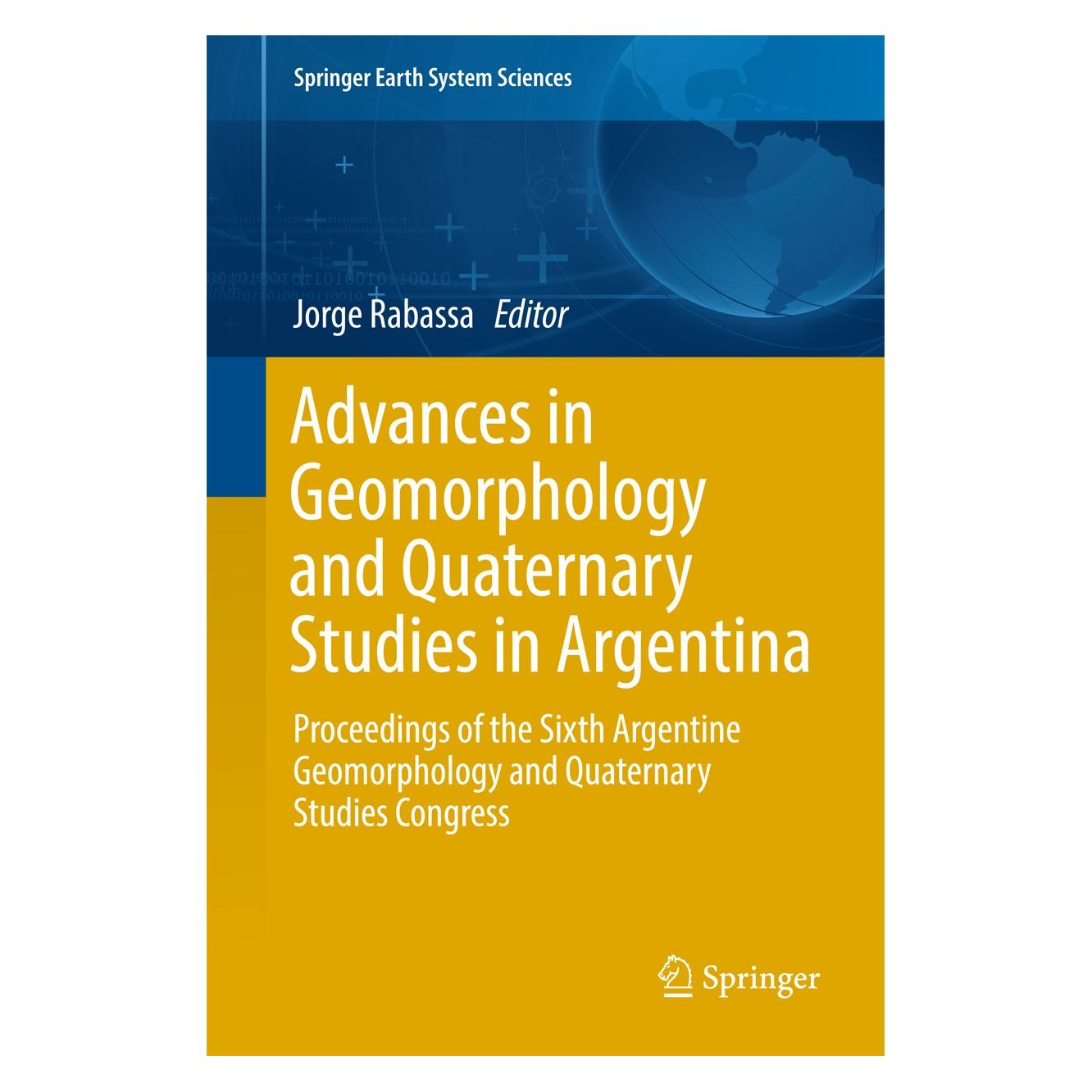 Springer Advances in Geomorphology and Quaternar (Englisch, Hardcover, Jorge Rabassa) (9783319543703)