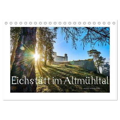 Eichstätt im Altmühltal (Tischkalender 2026 DIN A5 quer), CALVENDO Monatskalender