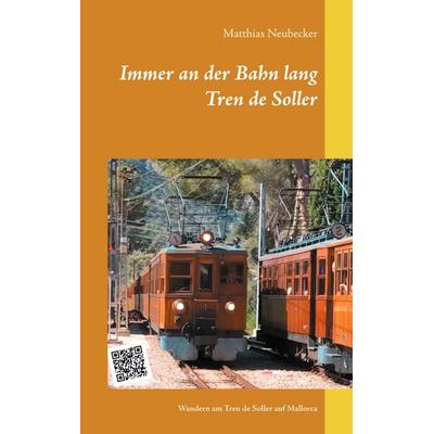 Immer an der Bahn lang, Taschenbuch von Matthias Neubecker, BoD – Books on Demand, 978-3-7534-4618-9
