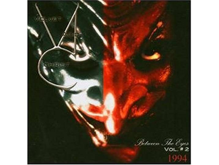 Velvet Acid Christ - Between The Eyes, Volume 2