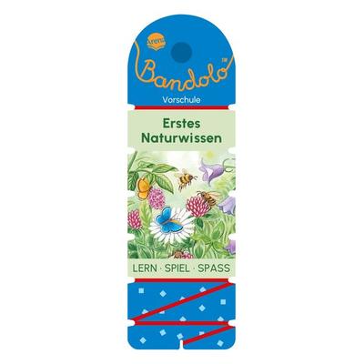 Bandolo. Erstes Naturwissen
