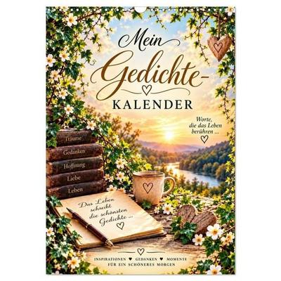 Mein Gedichte-Kalender, Worte, die das Leben berühren (Wandkalender 2027 DIN A3 hoch), CALVENDO Monatskalender