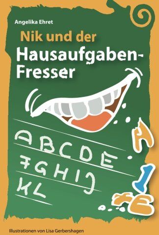 Angelika Ehret - Nik und der Hausaufgabenfresser - Preis vom 04.10.2026 03:51:26 h