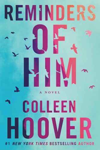 Colleen Hoover - Reminders of Him: A Novel - Preis vom 06.10.2026 07:26:00 h
