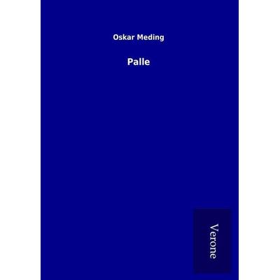 Palle, Gebundene Ausgabe von Oskar Meding, BoD - Books on Demand