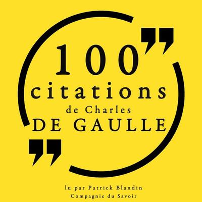 100 citations Charles de Gaulle - Charles de Montesquieu, Audio, 9782821153561