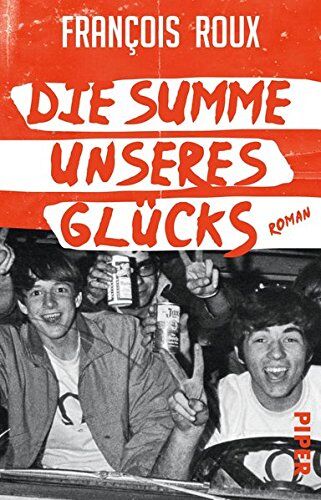François Roux - Die Summe unseres Glücks: Roman - Preis vom 18.10.2026 15:28:09 h