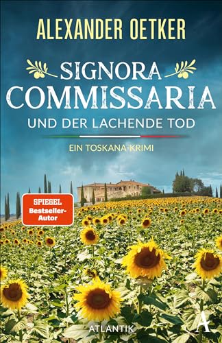 Alexander Oetker - Signora Commissaria und der lachende Tod: Ein Toskana-Krimi - Preis vom 11.10.2026 03:10:56 h