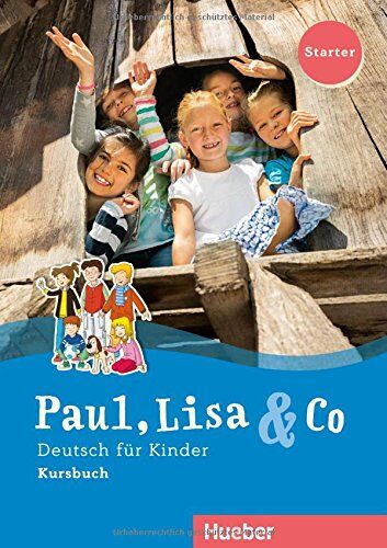 Monika Bovermann - Paul, Lisa & Co. Starterband / Paul, Lisa & Co Starter: Deutsch für Kinder.Deutsch als Fremdsprache / Kursbuch - Preis vom 09.10.2026 07:28:09 h