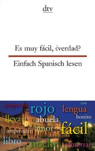 Es muy fácil, ¿verdad? Einfach Spanisch lesen - Preis vom 02.10.2026 23:42:20 h
