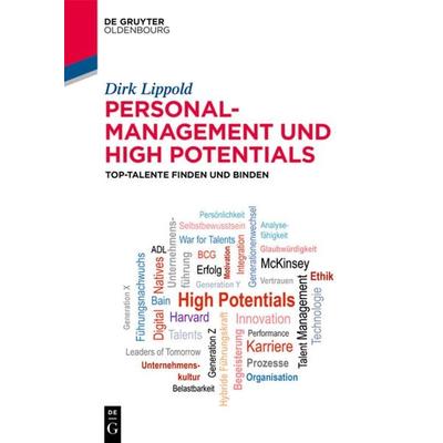 Personalmanagement und High Potentials, Taschenbuch von Dirk Lippold, De Gruyter Oldenbourg, 978-3-11-071421-0