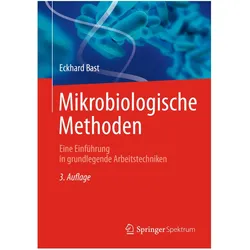Mikrobiologische Methoden, Fachbücher von Eckhard Bast