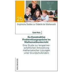 Ko-Konstruktive Problemlösegespräche im Mathematikunterricht, Fachbücher von Gyde Höck