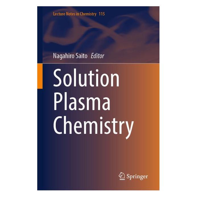 Springer Solution Plasma Chemistry (Englisch, Hardcover, Nagahiro Saito) (61566900)