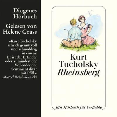 Rheinsberg - Kurt Tucholsky, Audio, 9783257692525