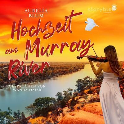 Hochzeit am Murray River - Aurelia Blum, Audio, 9783995000149