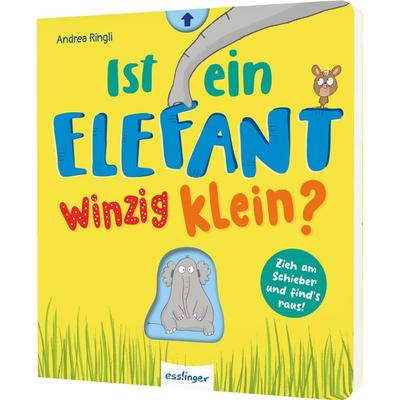 Ist ein Elefant winzig klein?, Gebundene Ausgabe von , Esslinger in der Thienemann-Esslinger Verlag GmbH, 978-3-480-24153-8